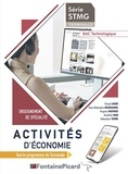 Foued Ayari et Jean-Sébastien Desroziers - Activités d'économie Tle STMG Bac technologique - Enseignement de spécialité.