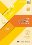 Jean-Jacques Benaïem et Josette Benaïem - Analyse et prévision de l'activité Processus 5 BTS CG 1re année.