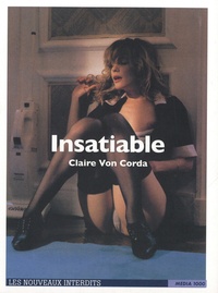 Claire Von Corda - L'insatiable.
