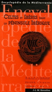 José-Luis Maya Gonzalez - Celtes et Ibères dans la péninsule Ibérique.