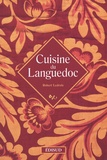 Robert Ledrole - Cuisine du Languedoc.
