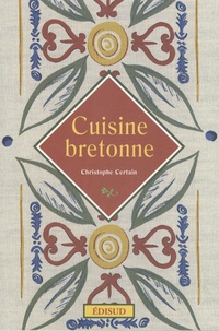 Christophe Certain - Cuisine bretonne.