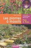 Paul Collen - Les plantes à massifs.