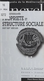 Paul-Henri Stahl - La Méditerranée : propriété et structure sociale, XIXe-XX siècles.