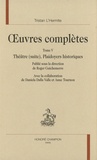 Tristan L'Hermite - Oeuvres complètes - Tome 5, Théâtre (suite), Plaidoyers historiques.