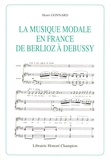 Henri Gonnard - La musique modale en France de Berlioz à Debussy.