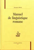 Jacques Allières - Manuel de linguistique romane.