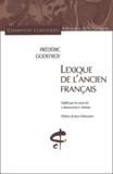 Frédéric Godefroy - Lexique de l'ancien français.