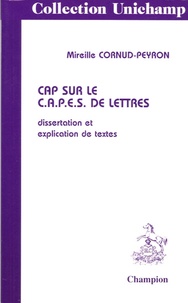 Mireille Cornud-Peyron - Cap sur le CAPES de Lettres.