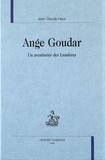 Jean-Claude Hauc - Ange Goudar - Un aventurier des Lumières.