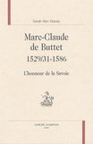 Sarah Alyn Stacey - Marc-Claude de Buttet (1529/31-1586) - L'honneur de la Savoie.