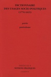 Raymonde Monnier - Dictionnaire des usages socio-politiques (1770-1815) - Tome 8, Patrie-Patriotisme, notions pratiques.