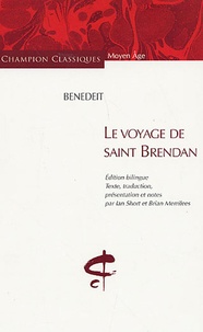  Benedeit - La navigation de Saint Brendan - Edition bilingue français-ancien français.