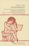  Grégoire le Grand - Le pastoralet - Traduction médiévale française de la Regula Pastoralis.