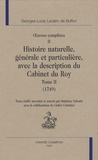 Georges-Louis Leclerc Buffon - Oeuvres complètes - Tome 2, Histoire naturelle, générale et particulière, avec la description du Cabinet du Roy (1749).