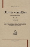 Théophile Gautier - OEuvres complètes - Critique théâtrale Tome 2, 1839-1840.