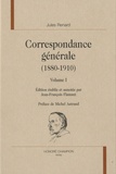 Jules Renard - Correspondance générale 1880-1910 - Volumes 1 et 2.
