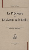 Michel de Pure - La précieuse ou Le mystère de la ruelle.