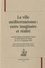 Maria-Thérèse Garcia et Odile Lasserre-Dempure - La ville méditerranéenne : entre imaginaire et réalité - Actes du colloque international organisé au Palais Neptune de Toulon les 14 et 15 septembre 2006.