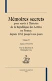 Christophe Cave - Mémoires secrets pour servir à l'histoire de la République des Lettres en France, depuis 1762 jusqu'à nos jours - Volume 5, Année 1775 Index 1771-1775.