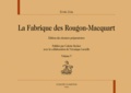 Emile Zola - La Fabrique des Rougon-Macquart - Edition des dossiers préparatoires Volume 5, Germinal.