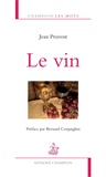 Jean Pruvost - Le vin.