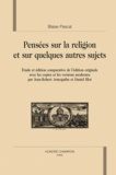 Blaise Pascal et Jean-Robert Armogathe - Les "Pensées" de Pascal.