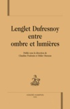  Honoré Champion - Lenglet Dufresnoy entre ombre et lumières.
