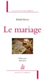 Khalid Alaoui - Le mariage.
