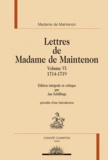  Madame de Maintenon - Lettres de Madame de Maintenon - Volume 6, 1714-1719.
