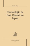 Shinobu Chujo - Chronologie de Paul Claudel au Japon.