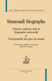 Jean Charles Léonard Simonde de Sismondi - Sismondi biographie - L'histoire italienne dans la Biographie universelle et l'Encyclopédie des gens du monde.