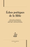 Josiane Rieu et Béatrice Bonhomme - Echos poétiques de la Bible.