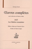 George Sand - Oeuvres complètes, 1837 - Les Maîtres mosaïstes.