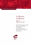  Anonyme - Le Roman de Renart - Tome 1 (branches I-XI) édition bilingue.