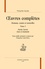 Théophile Gautier - Oeuvres complètes - Romans, contes et nouvelles Tome 3, Partie Carrée ; Jean et Jeannette.
