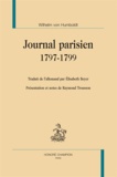 Wilhelm von Humboldt - Journal parisien, 1797-1799.