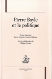 Xavier Daverat et Antony McKenna - Pierre Bayle et le politique.