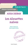 Diana Labontu-Astier - Assia Djebar, Les alouettes naïves.