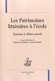 Marie-France Bishop et Anissa Belhadjin - Les patrimoines littéraires à l'école - Tensions et débats actuels.