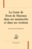 Dominique Boutet - La geste de Doon de Mayence dans ses manuscrits et dans ses versions..