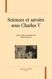 Olivier Bertrand - Sciences et savoirs sous Charles V.