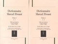 Annick Bouillaguet et Brian G. Rogers - Dictionnaire Marcel Proust - 2 volumes.