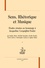 Sophie Albert et Mireille Demaules - Sens, rhétorique et musique - Etudes réunies en hommage à Jacqueline Cerquiglini-Toulet, 2 volumes.