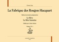 Emile Zola - La fabrique des Rougon-Macquart - Edition des dossiers préparatoires Volume 7, Le Rêve, La Bête humaine, 2 volumes.
