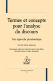 Catherine Détrie et Paul Siblot - Termes et concepts pour l'analyse du discours - Une approche praxématique.