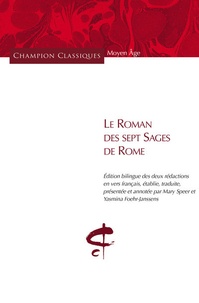Marie Speer et Yasmina Foehr-Janssens - Le roman des sept sages de Rome - Edition bilingue.