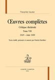 Théophile Gautier - Oeuvres complètes - Critique théâtrale Tome 8, 1849 - Juin 1850.