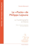 Carole Allamand - Le "Pacte" de Philippe Lejeune - Ou l'autobiographie en théorie.