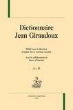 André Job et Sylviane Coyault - Dictionnaire Jean Giraudoux - 2 volumes.